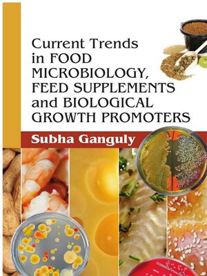cover image of Food Microbiology, Feed Supplements and Biological Growth Promoters